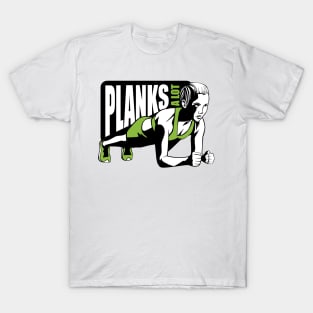 Planks a lot Shirt Tee T-Shirt